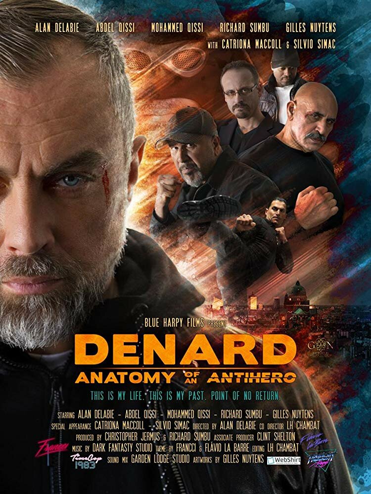 Denard Anatomy of An Antihero (2019)