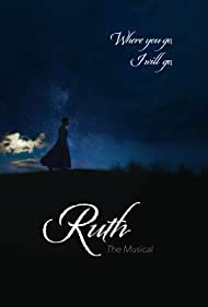 Ruth the Musical (2019)